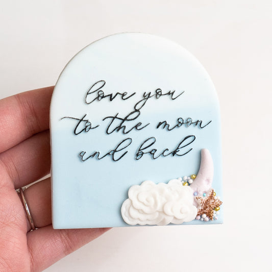 Love you to the moon and back stamp